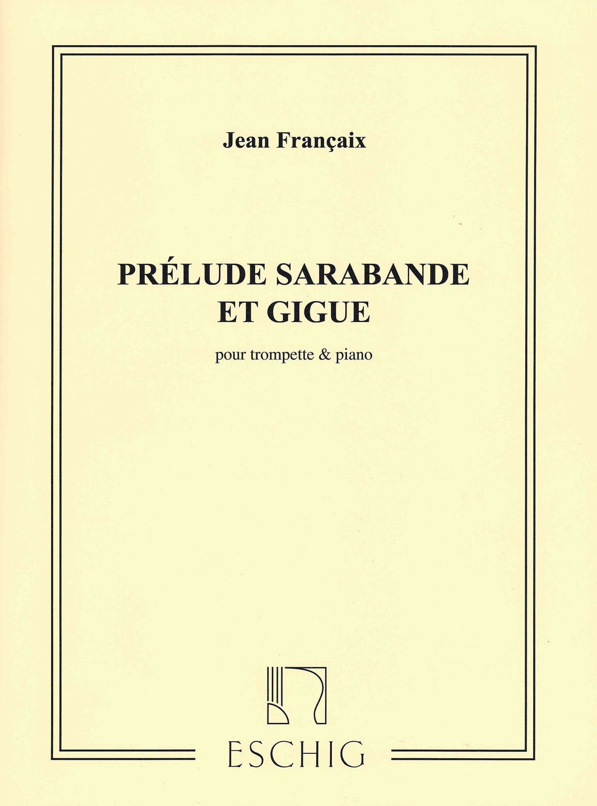 Françaix: Prelude, Sarabande & Gigue
