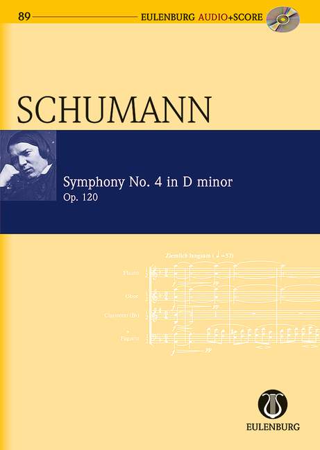 Schumann: Symphony No. 4 in D Minor, Op. 120