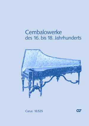 Harpsichord Works from the 16th-18th Century