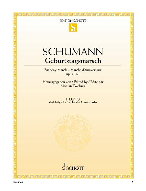 Schumann: Birthday March, Op. 85, No. 1