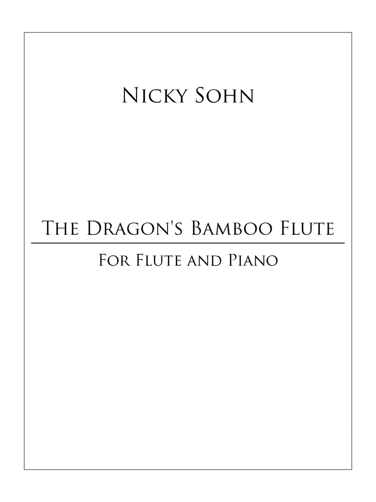 Sohn: The Dragon's Bamboo Flute