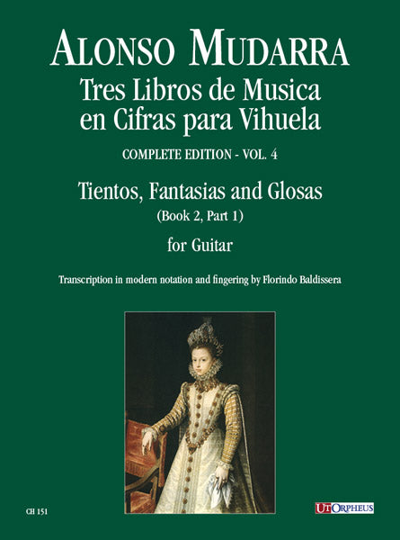 Mudarra: 3 Books of Music in Tablature for Vihuela - Volume 4
