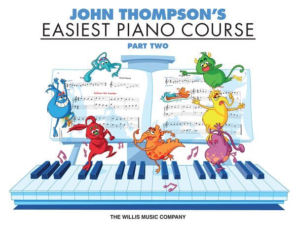 John Thompson's Easiest Piano Course: Part 2