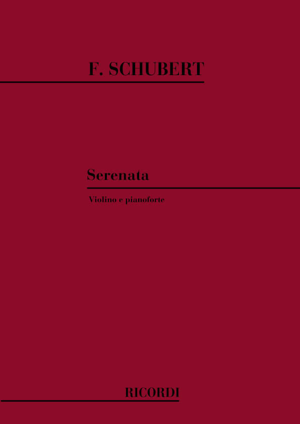 Schubert: Serenata, D 957, No. 4 (arr. for violin & piano)