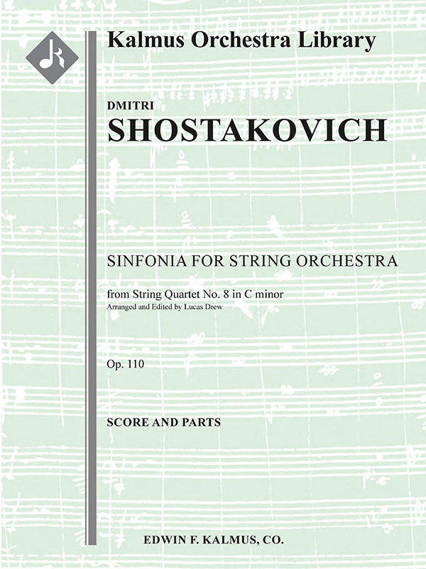 Shostakovich: Sinfonia from String Quartet No. 8, Op. 110 (arr. for string orchestra)