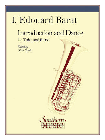 Barat: Introduction and Dance (Version for Tuba & Piano)