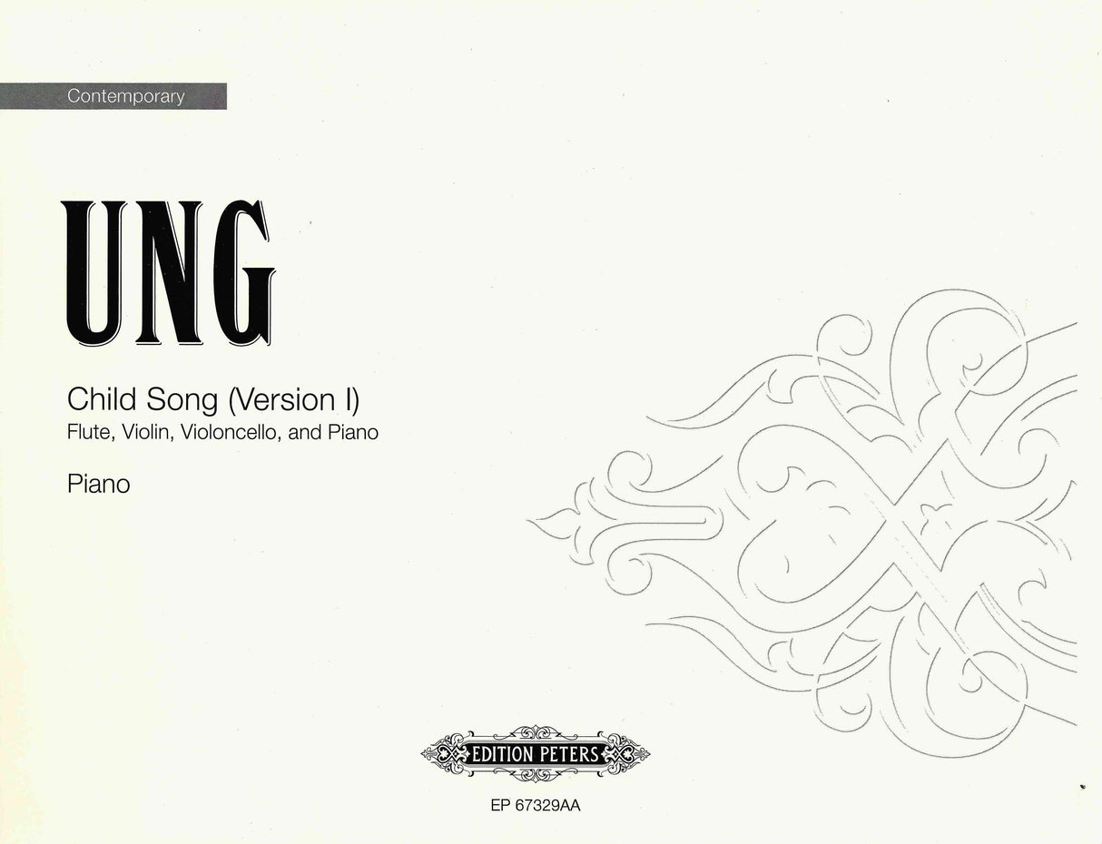 Ung: Child Song (Version 1 for Flute, Violin, Cello & Piano)