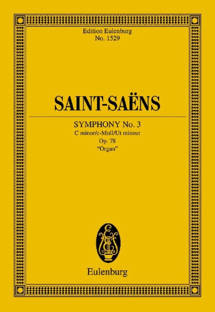 Saint-Saëns: Symphony No. 3, Op. 78