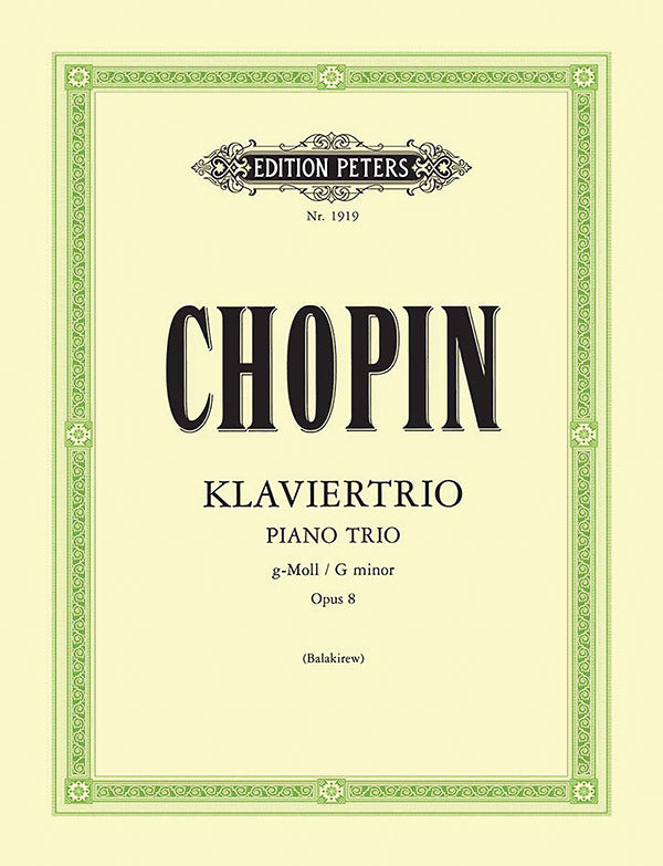 Chopin: Piano Trio in G Minor, Op. 8