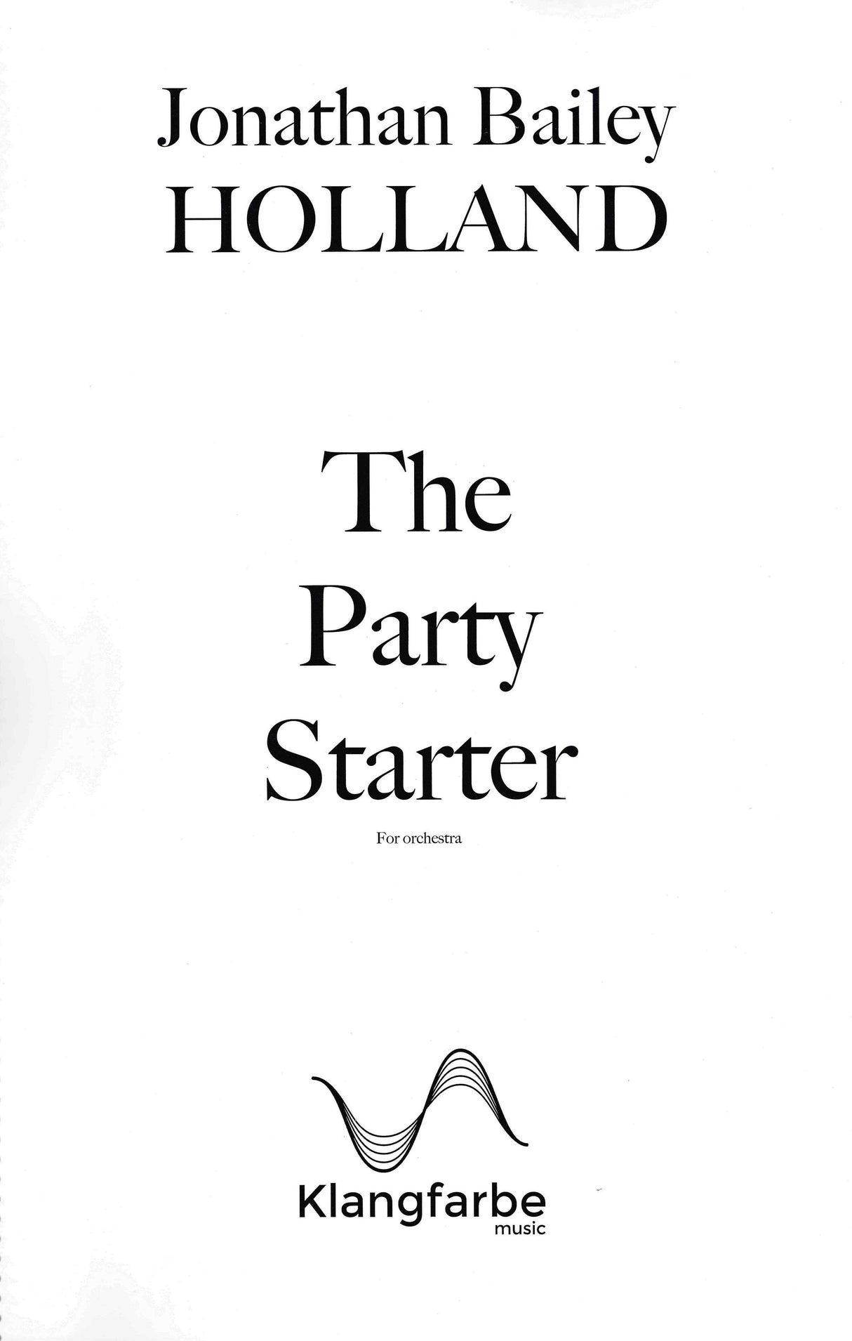 Holland: The Party Starter