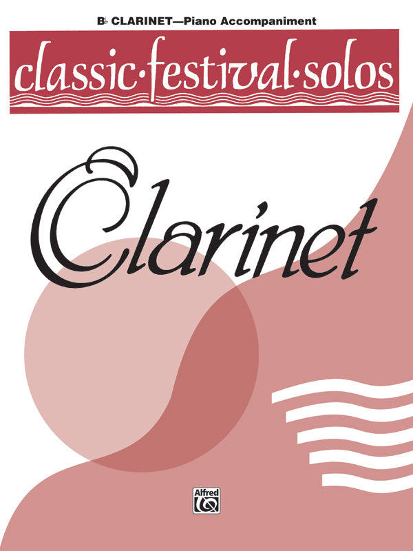 Classic Festival Solos - Clarinet - Volume 1