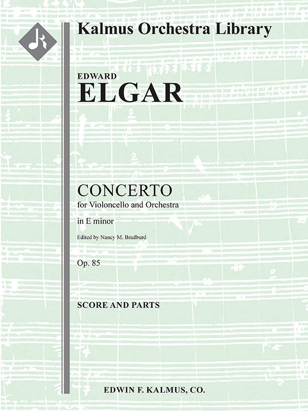 Elgar: Cello Concerto in E Minor, Op. 85