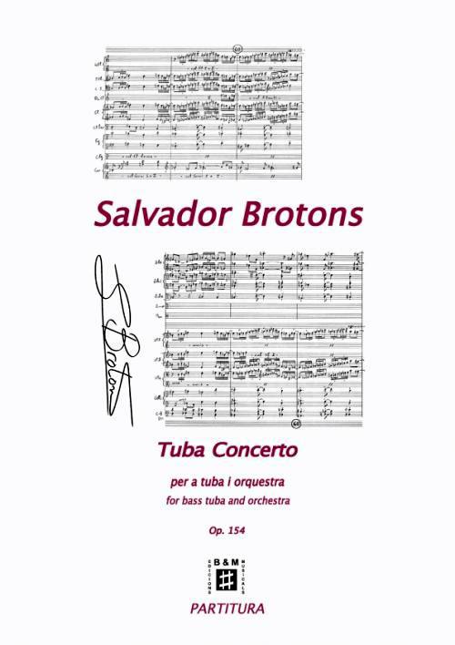 Brotons: Tuba Concerto, Op. 154