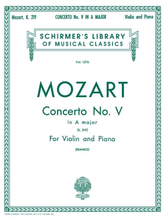 Mozart: Violin Concerto No. 5 in A Major, K. 219