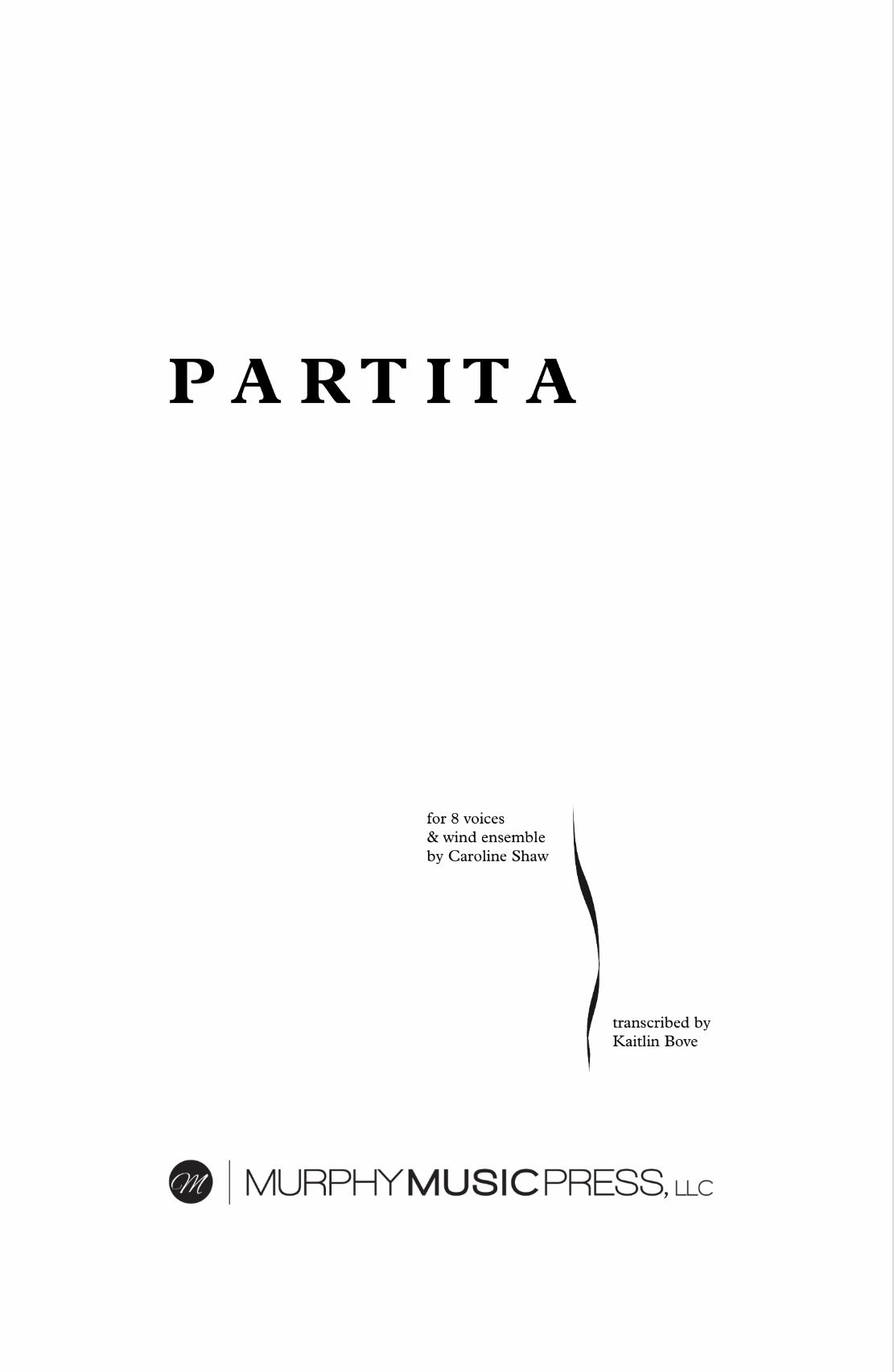 Shaw: Partita (arr. for 8 Voices and Wind Ensemble)