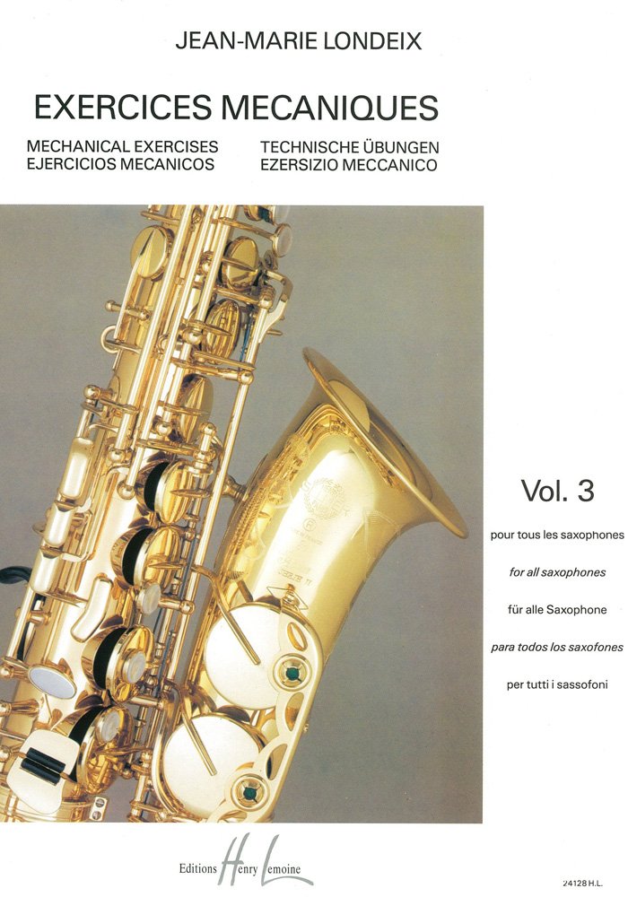 Londeix: Exercices mécaniques - Volume 3