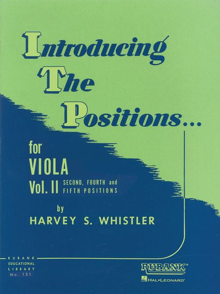 Introducing the Positions for Viola - Volume 2 (2nd, 4th and 5th Positions)