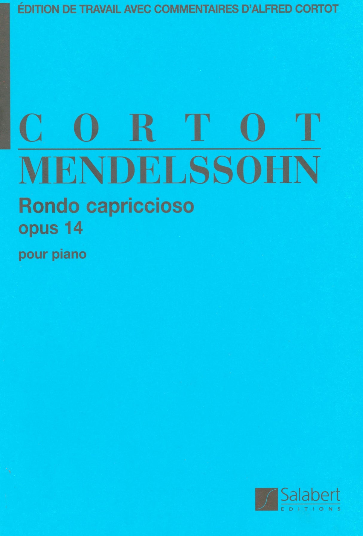 Mendelssohn: Rondo capriccioso, Op. 14