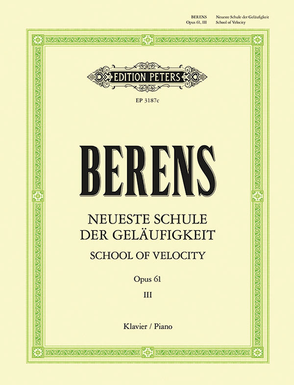 Berens: New School of Velocity, Op. 61 - Book 3 (Nos. 27-33)