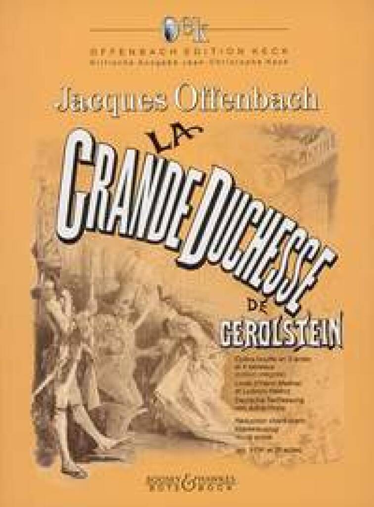 Offenbach: La Grande Duchesse de Gerolstein - Volumes 1 & 2