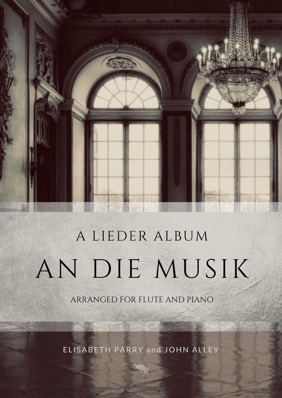 An die Musik: A Lieder Album (arr. for flute & piano)