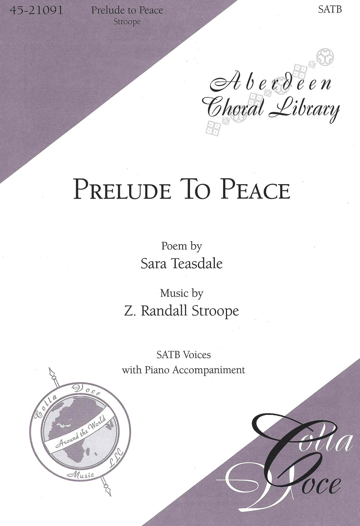 Stroope: Prelude To Peace (Version for SATB)