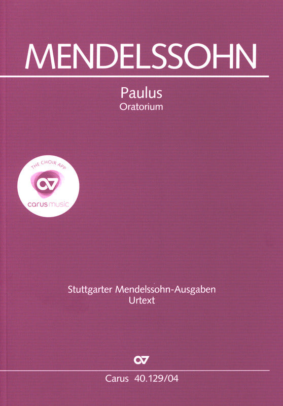 Mendelssohn: St. Paul, MWV A 14, Op. 36