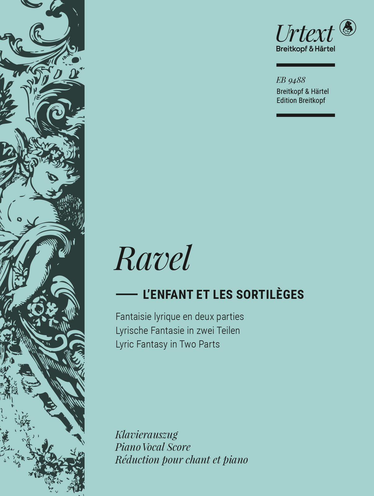 Ravel: L'Enfant et les Sortilèges