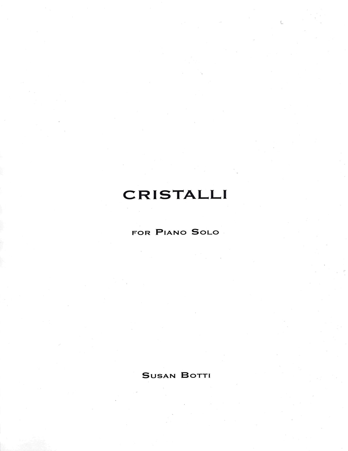 Botti: Cristalli