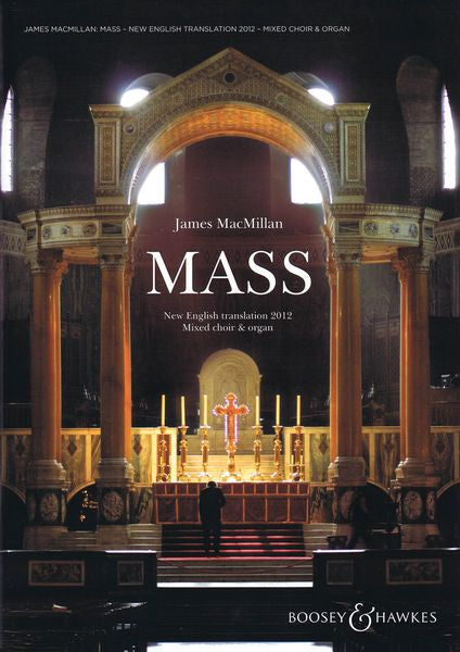 MacMillan: Mass (Revised Version)