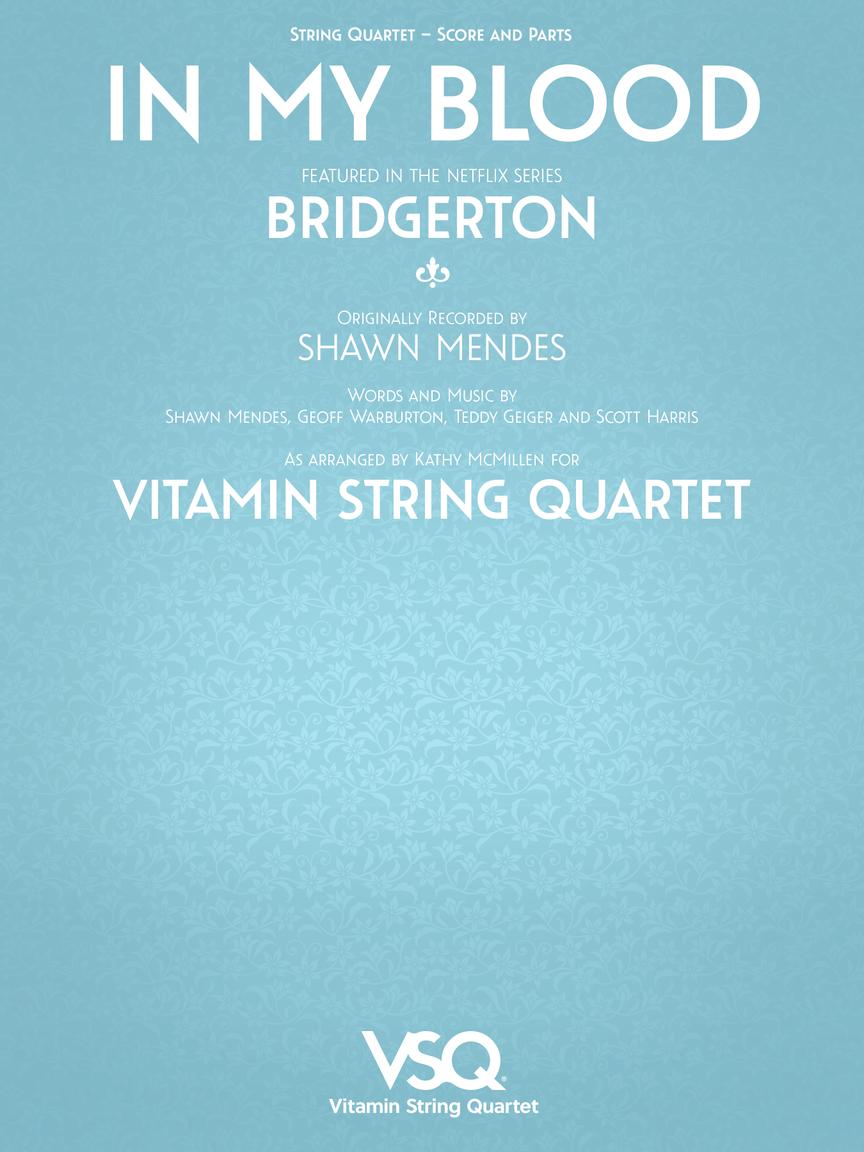 Shawn Mendes: In My Blood (arr. for string quartet)