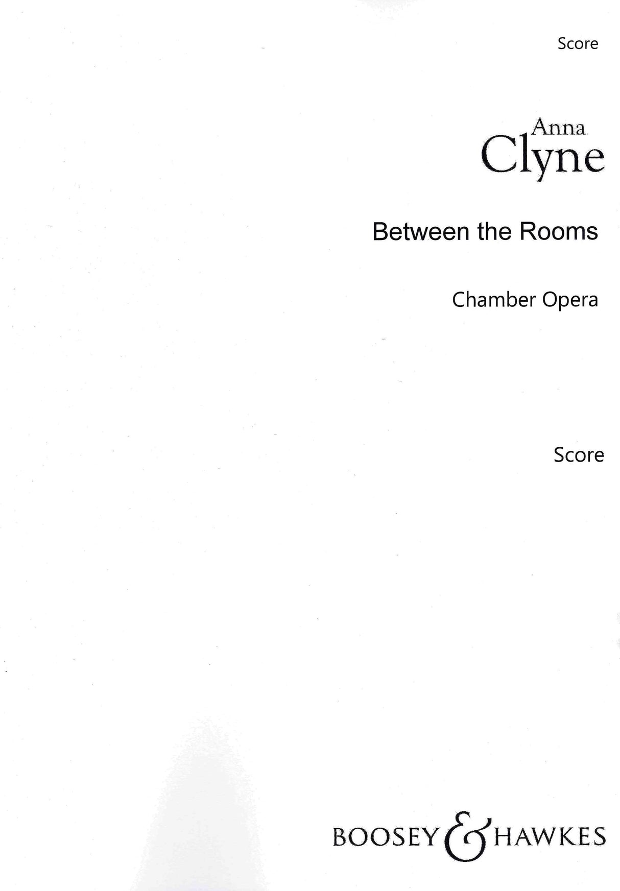 Clyne: Between the Rooms
