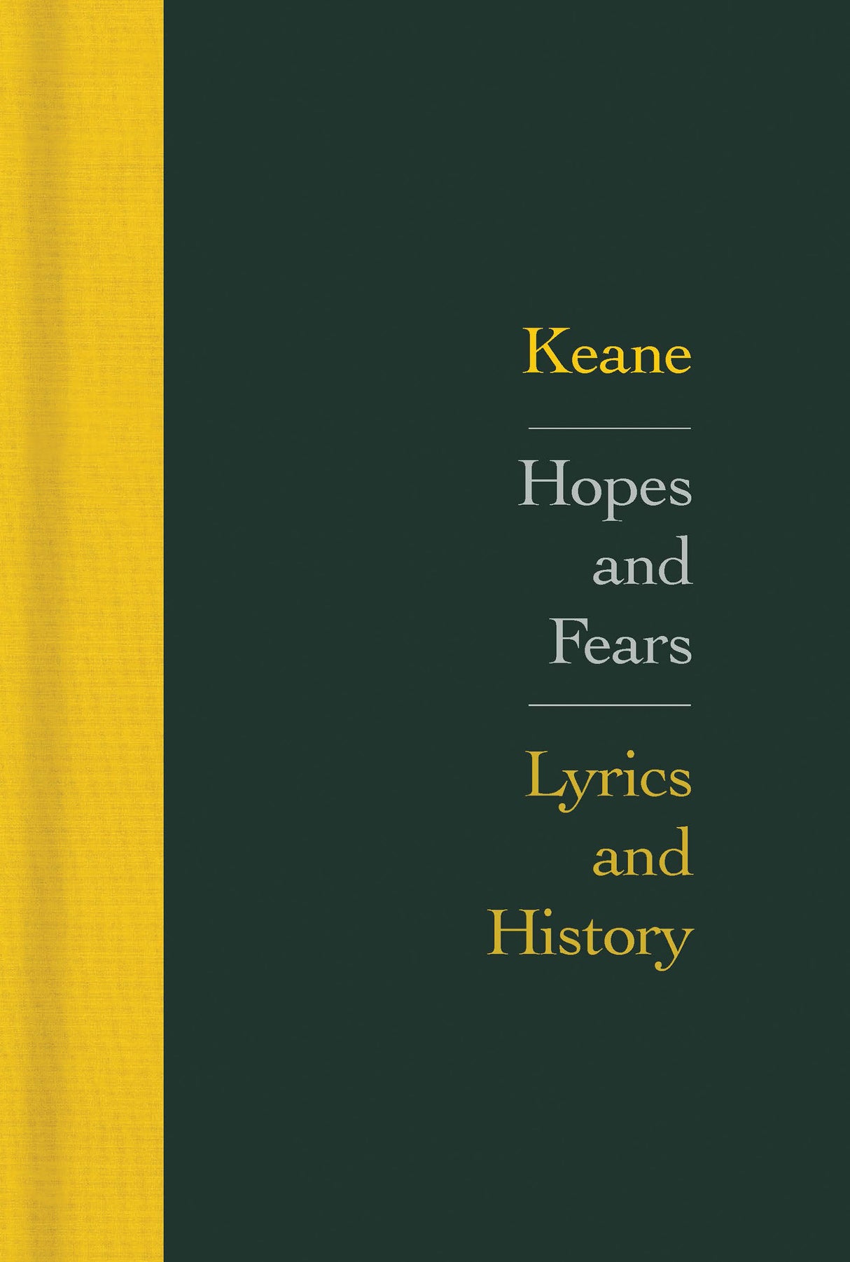 Keane: Hopes and Fears: Lyrics and History