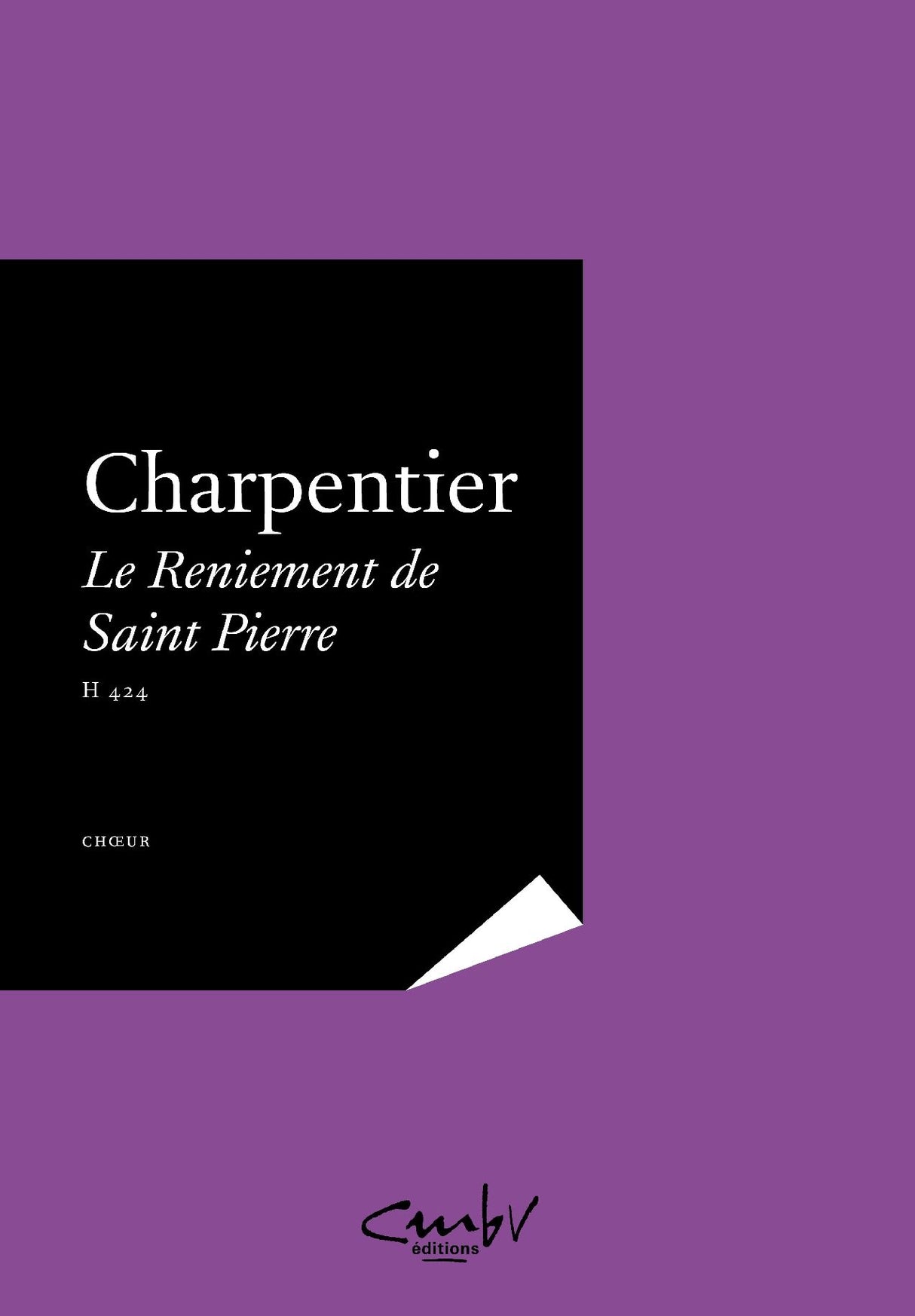 Charpentier: Le Reniement de Saint Pierre, H 242