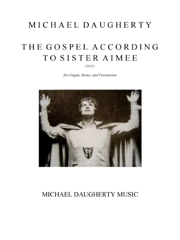 Daugherty: The Gospel According to Sister Aimee