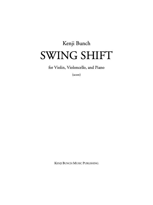 Bunch: Swing Shift