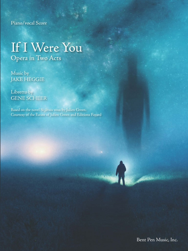 Heggie: If I Were You