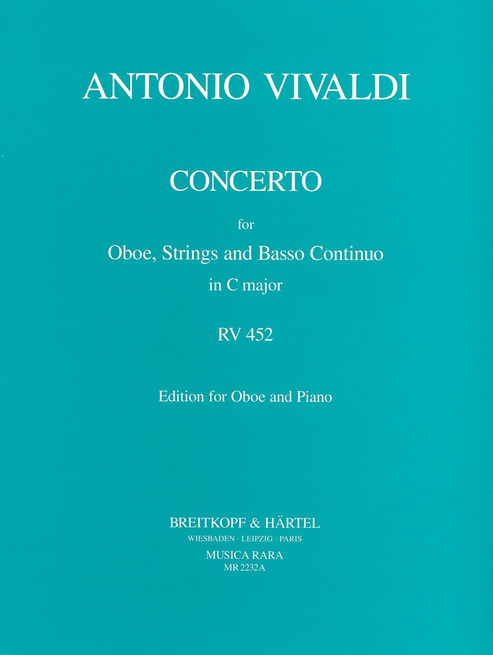 Vivaldi: Oboe Concerto in C Major, RV 452
