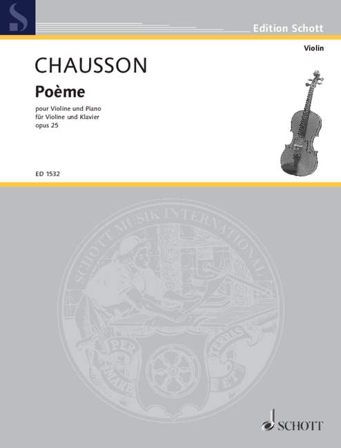 Chausson: Poème, Op. 25