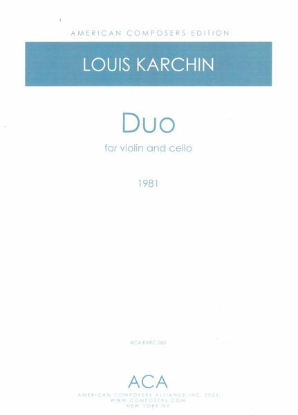 Karchin: Duo for Violin and Cello