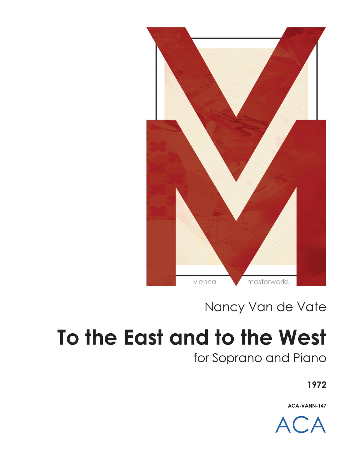 Van de Vate: To the East and to the West