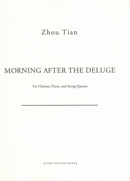 Zhou Tian: Morning after the Deluge (Version for Clarinet Sextet)