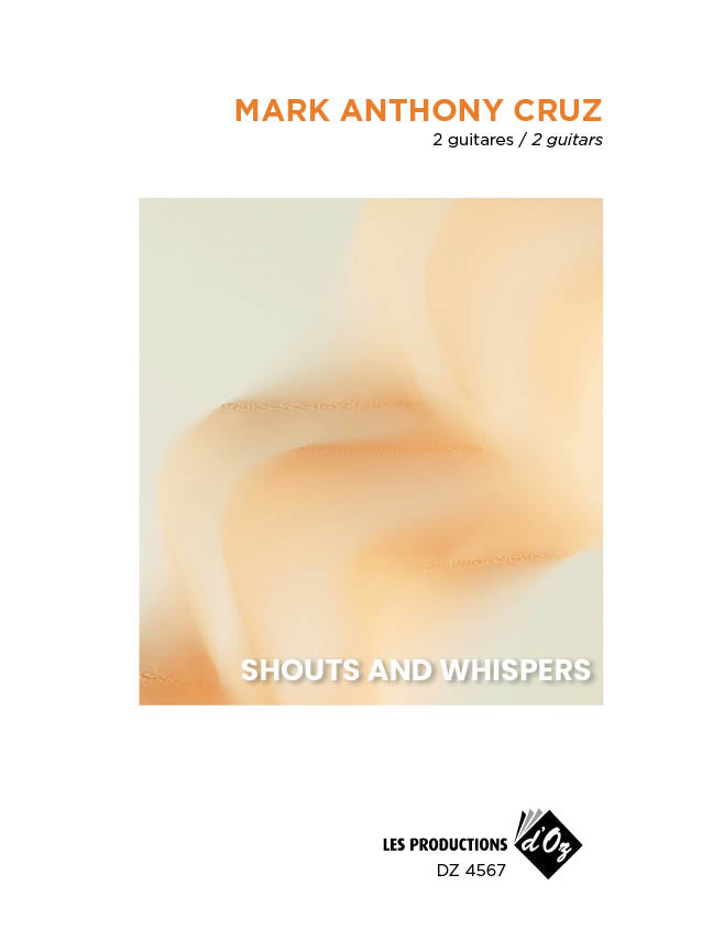 Cruz: Shouts and Whispers