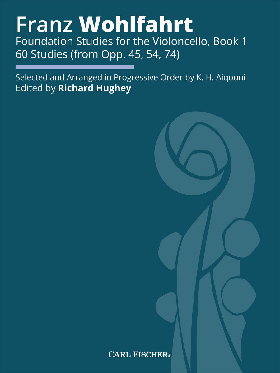 Wohlfahrt: 60 Foundation Studies for the Cello - Book 1 (from Opp. 45, 54, 74)