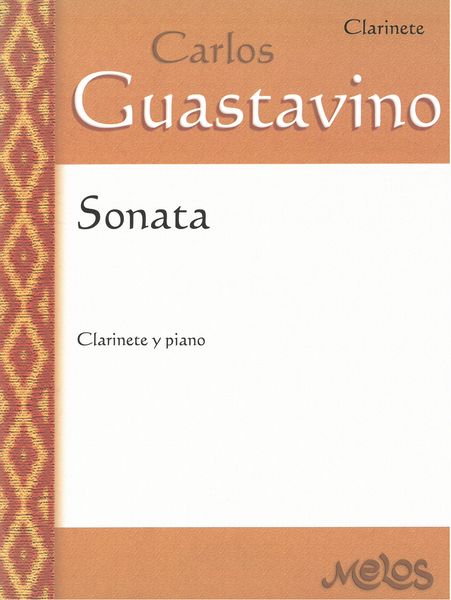 Guastavino: Clarinet Sonata