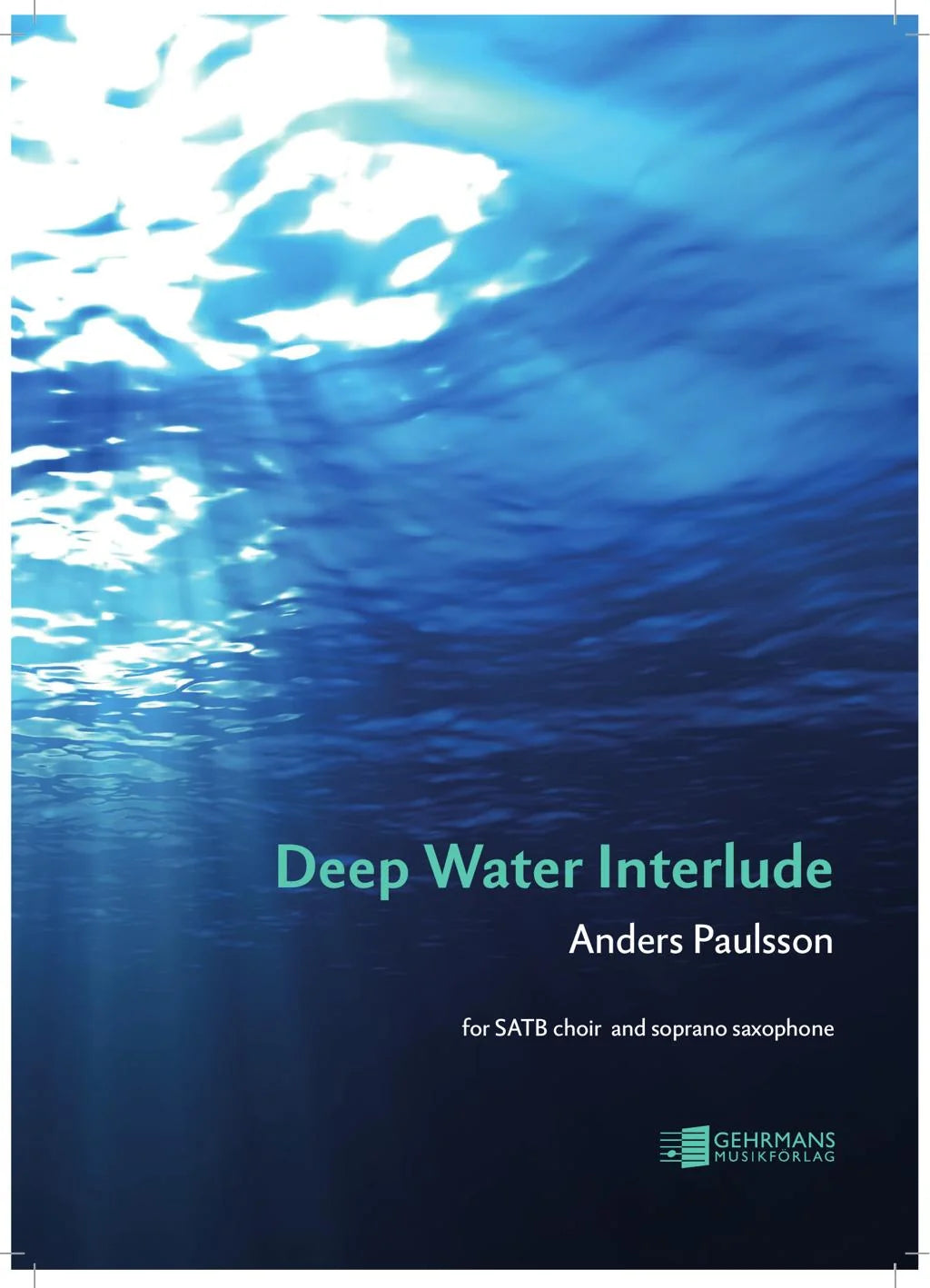 Paulsson: Deep Water Interlude