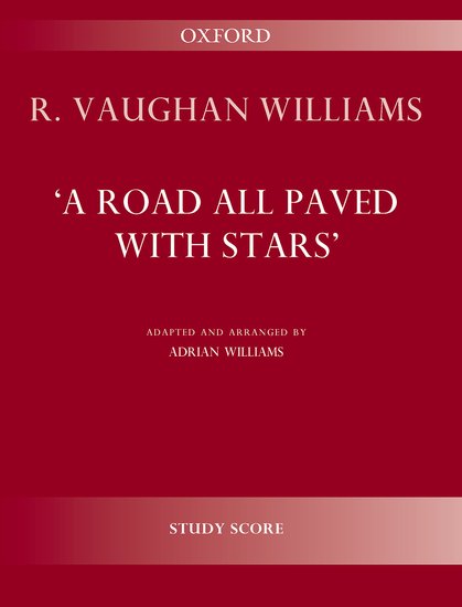 Vaughan Williams: A Road All Paved with Stars