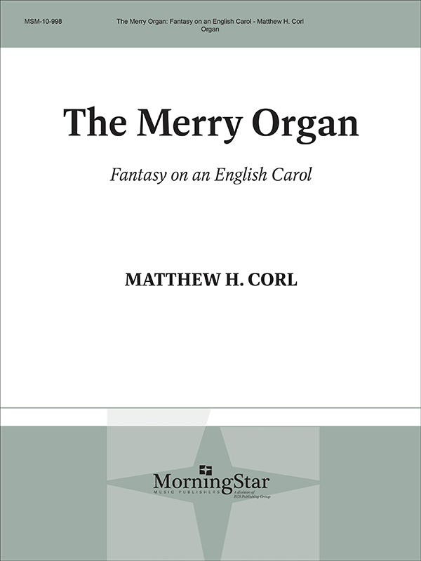 Corl: The Merry Organ