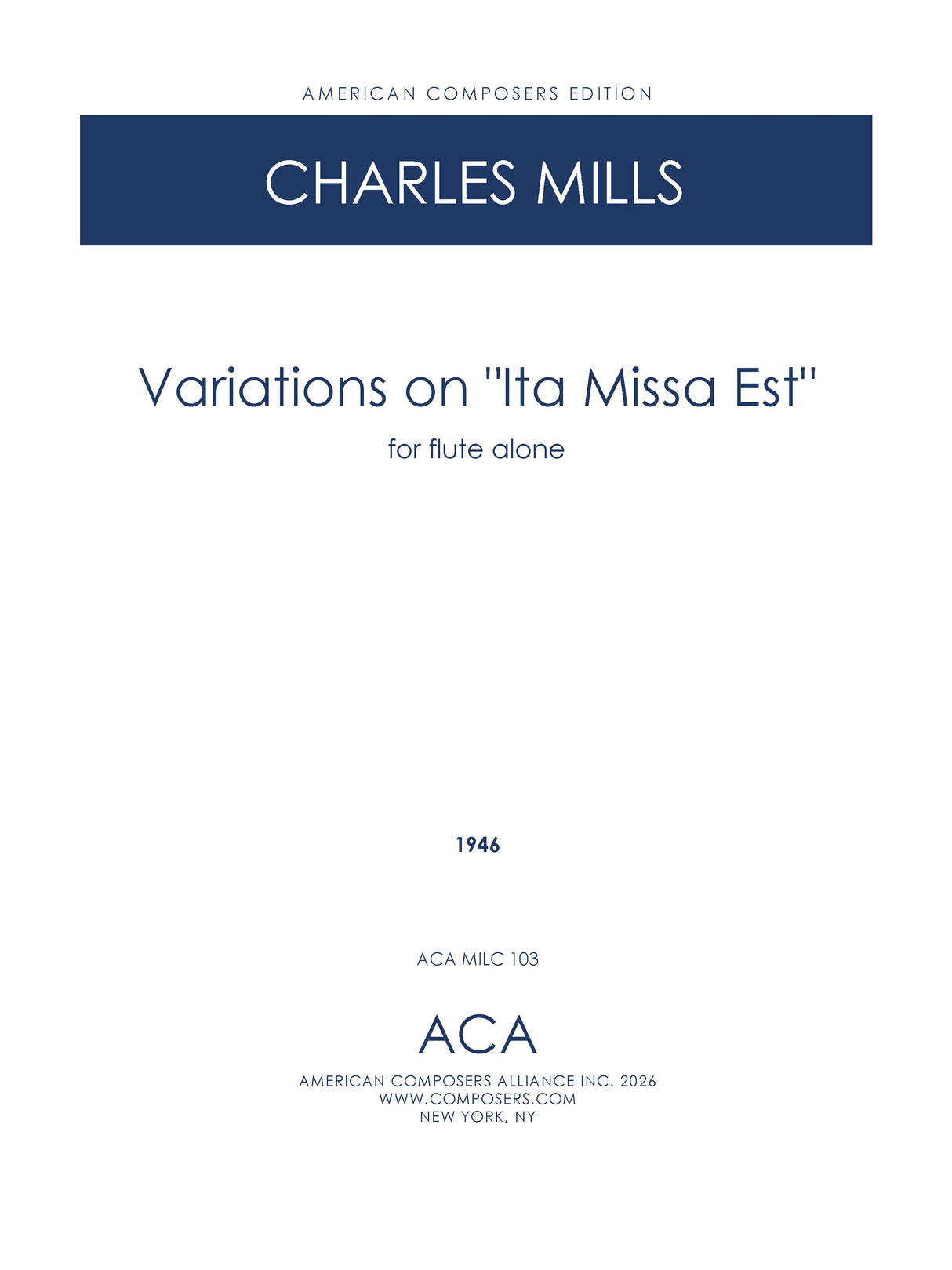 Mills: Variations on "Ite Missa Est"