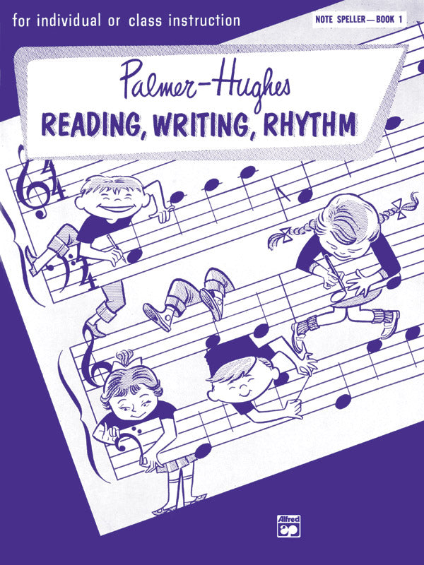 Palmer-Hughes Accordion Course - Reading, Writing, Rhythm - Book 1